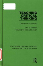 Teaching critical thinking: dialogue and dialectic