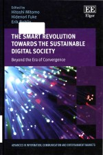 The smart revolution towards the sustainable digital society: beyond the era of convergence