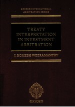 TREATY INTERPRETATION IN INVESTMENT ARBITRATION