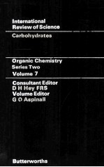 Organic Chemistry Series Two Volume 7:Carbohydrates