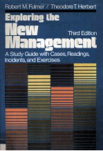 Exploring The New Management Third Edition