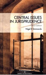 CENTRAL ISSUES IN JURISPRUDENCE  JUSTICE