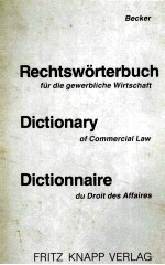 Rechtsworterbuch fur die gewerbliche Wirtschaft