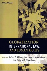 GLOBALIZATION INTERNATIONAL LAW AND HUMAN RIGHTS