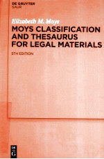 MOYS CLASSIFICATION AND THESAURUS FOR LEGAL MATERIALS