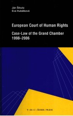 EUROPEAN COURT OF HUMAN RICHTS CASE-LAW OF THE GRAND CHAMBER  1998-2006