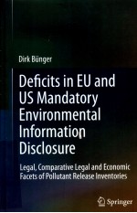 DEFICITS IN EU AND US MANDATORY ENVIRONMENTAL INFORMATION DISCLOSURE