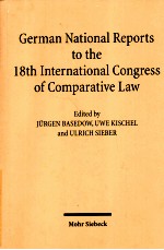 GERMAN NATIONAL REPORTS TO THE 18TH INTERNATIONAL CONGRESS OF COMPARATIVE LAW