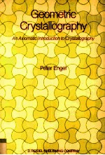 Geometric Crystallography:An Axiomatic Introduction to Crystallography