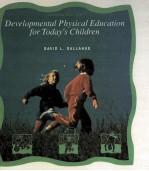 Developmental Physical Education For Today's Children Second Edition