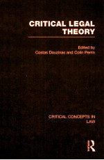 CRITCAL LEGAL THEORY VOLUME I