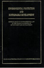 ENVIRONMENTAL PROTECTION AND SUSTAINABLE DEVELOPMENT  LEGAL PRINCIPLES AND RECOMMENDATIONS