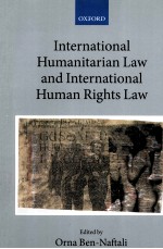 INTERNATIONAL HUMANITARIAN LAW AND INTERNTIONL HUMAN RIGHTS LAW