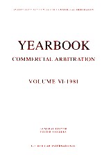 YEARBOOK COMMERCIAL ARBITRATION VOLUME VI-1981