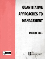 QUANTITATIVE APPROACHES TO MANAGEMENTS