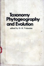 Taxonomy Phytogeography and Evolution