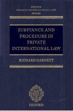 SUBSTANCE AND PROCEDURE IN PRIVATE INTERNATIONAL LAW