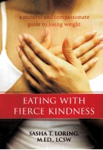 eating with fierce kindness