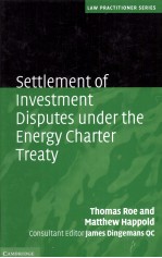 Settlement of Investment Disputes Under the Energy Charter Treaty