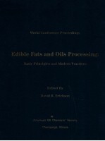 Edible fats and oils processing  basic principles and modern practices