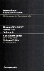 Organic Chemistry Series Two Volume 4:Heterocyclic Compounds