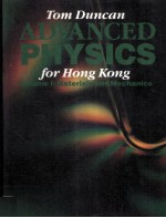 ADVANCED PHYSICS FOR HONG KONG VOLUME Ⅰ:MATERIALS AND MECHANICS