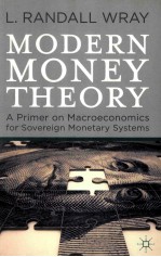 MODERN MONEY THEORY A PRIMER ON MACROECONOMICS FOR SOVEREIGN MONETARY SYSTEMS