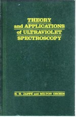 THEORY and APPLICATIONS of ULTRAVIOLET SPECTROSCOPY