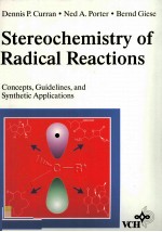 STEREOCHEMISTRY OF RADICAL REACTIONS CONCEPTS