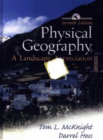 PHYSICAL GEOGRAPHY:A LANDSCAPE APPRECIATION SEVENTH EDITION