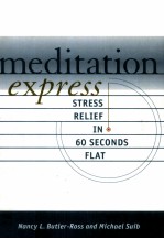 MEDITATION EXPRESS:STRESS RELIEF IN 60 SECOND FLAT