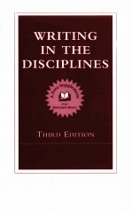 WRITING IN THE DISCIPLINES THIRD EDITION