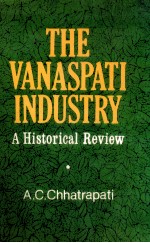 The vanaspati industry  a historical review