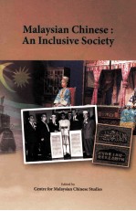 Malaysian Chinese : an inclusive society