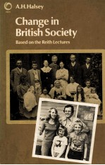 CHANGE IN BRITISH SOCIETY BASED ON THE REITH LECTURES