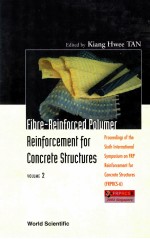 Fibre-reinforced polymer reinforcement for concrete structures volume 2: proceedings of the Sixth In