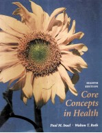 CORE CONCEPTS IN HEALTH EIGHTH EDITION