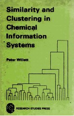 Similarity and Clustering In Chemical Information Systems