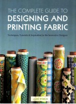 the complete guide to designing and printing fabric