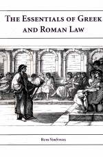 The essentials of Greek and Roman law