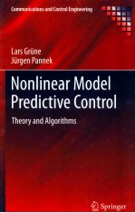 Nonlinear Model Predictive Control : Theory And Algorithms