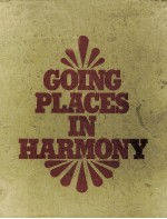 GOING PLACES IN HARMONY