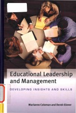 Educational leadership and management developing insights and skills