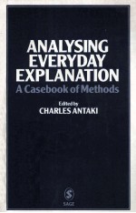 Analysing Everyday Explanation A Casebook Of Methods