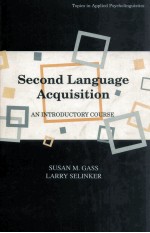 SECOND LANGUAGE ACQUISITION AN INTRODUCTORY COURSE