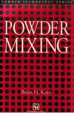 Powder Mixing (Particle Technology Series)