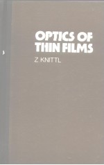 Optics of Thin Films