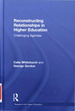 Reconstructing relationships in higher education: challenging agendas