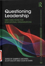 Questioning leadership: new directions for educational organisations