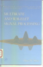 Multirate and Wavelet Signal Processing